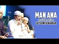 Download Lagu MAN ANA SPECIAL PERFORM GUZ AZMI ASKANDAR || SYUBBANUL MUSLIMIN