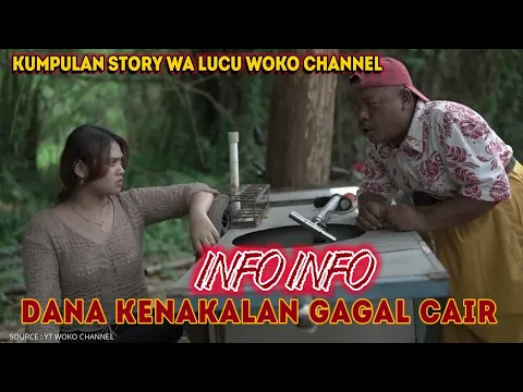 Download MP3 DANA KENAKALAN GAGAL CAIR MASEE 😂|| Story Wa Lucu || KOMPILASI PALING LUCU WOKO CHANNEL #4