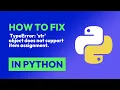 How to fix TypeError str object does not support item assignment in Python