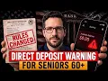 Social Security Just Changed 3 Direct Deposit Rules Do This Before Your Next Payment