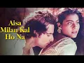 Download Lagu Aisa Milan Kal Ho Na | Kumar Sanu | Alka Yagnik | Saif Ali Khan | Kajol | Hameshaa