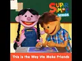 This Is the Way We Make Friends (Sing-Along)