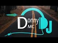 Download Lagu Room 304 Req - DONNY DMC