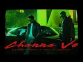 Download Lagu Rahul Sathu x Talha Anjum - Channa Ve (Official Video)