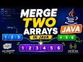 Merge two arrays in Java simple and easy Java program for beginners
