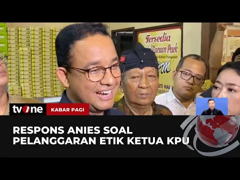 Anies Apresiasi DKPP soal KPU Langgar Etik Pencalonan Gibran