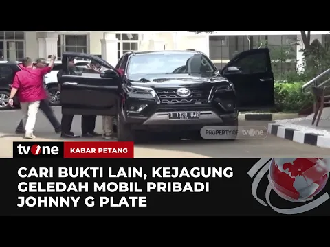 Kejagung Geledah Mobil Pribadi Johnny G. Plate untuk Mencari Bukti Lain