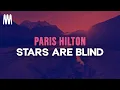 Lagu Paris Hilton - Stars Are Blind (Lyrics)