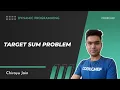 Dynamic Programming Part 4 Target Sum Problem CodeChef Tutorials