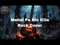Lagu Rockstar-Mahal Pa Rin Kita Rock Cover