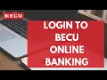 BECU Online Banking Login - How to Sign in Bacu Online Banking Account 2023