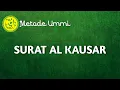 Download Lagu SURAT AL KAUSAR | Metode Ummi