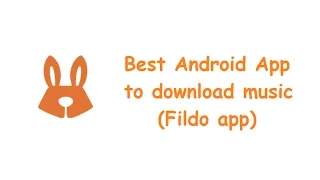 best android app for music downloading