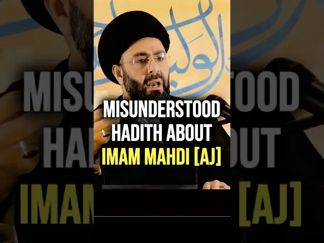 ⁣Misunderstood Hadith Imam Mahdi [AJ] | Sayed Hossein Qazwini #imammahdi #prophetmuhammad #ahlulbayt