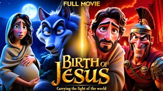 The Birth Of Jesus Christ Animated Bible Movie 