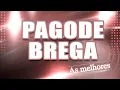 Download Lagu Pagode Brega - As Melhores Ao Vivo - Gema Produções