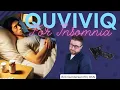Escape Sleepless Nights Introducing Quviviq for Insomnia