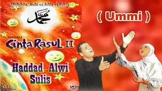 Download Cinta Rasul Vol 2 - Haddad Alwi \u0026 Sulis ( Ummi ) MP3