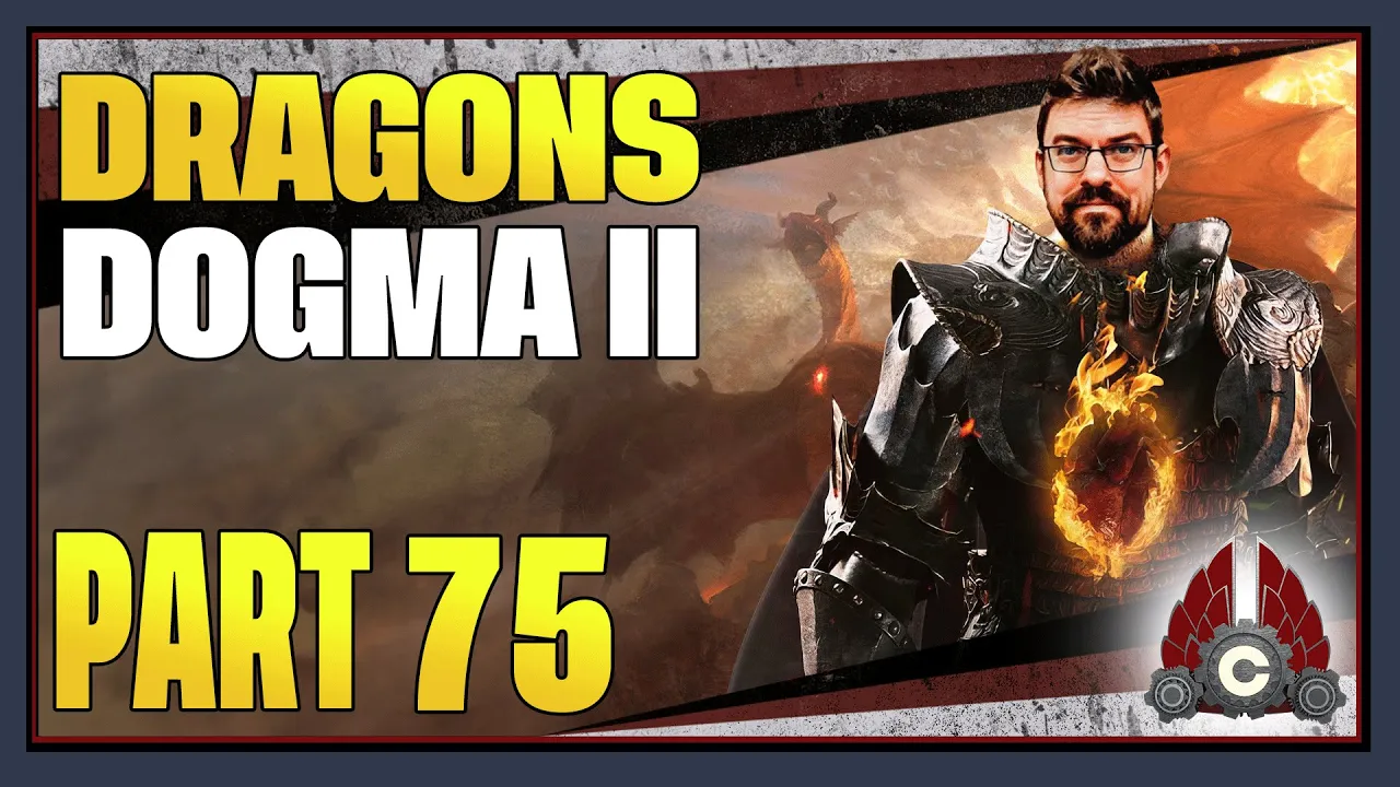 CohhCarnage Plays Dragon's Dogma 2 - Part 75