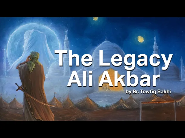 ⁣The Legacy of Ali Akbar: The Prophet’s Reflection & The Power of Good Character