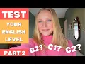 Lagu What’s your English level? | Part 2 | Take the Test | Are you proficient in English | B2 C1 C2 | 