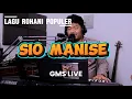 Download Lagu SIO MANISE (GMS LIVE) LAGU ROHANI TERBARU | Cover Budi Sinaga