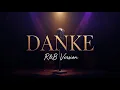 Lagu DANKE - Doddie Latuharhary (Cover) R\u0026B | Toxicprojek