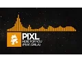 Download Lagu [House] - PIXL - Here For You (feat. Q'AILA) [Monstercat Release]