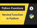 Nested Function in Python Nesting Function in Python Python Tutorial in Hindi