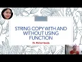 String Copy in C Language with and without String function