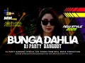 Download Lagu DJ BUNGA DAHLIA PARTY X SIMPATIK TERBARU 2025‼️MIDDLE NULUP BLAYER- #ceksound #djdangdutviral