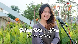 Download TENTANG RASA - ASTRID | COVER BY YAYI RISTA MP3