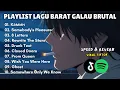 Lagu Barat Galau Viral 2025 🥀 Playlist Galau Inggris Terbaik \u0026 Populer (Bikin Nangis)