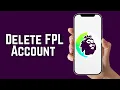 How to Delete Fantasy Premier League Account 2026 Fantasy Premier League Tutorial