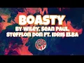 Wiley, Sean Paul, Stefflon Don - Boasty ft. Idris Elba