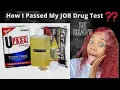 How To Pass Job Drug Test Using UPASS