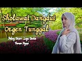 Lagu  Sholawat Dangdut Kalem Penenang Hati Orgen Tunggal Paling Dicari Teman Ngopi