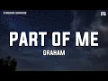 Download Lagu GRAHAM - part of me (Lyrics)