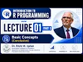 Introduction to R Programming Lecture 01 Part 3 Basic Concepts