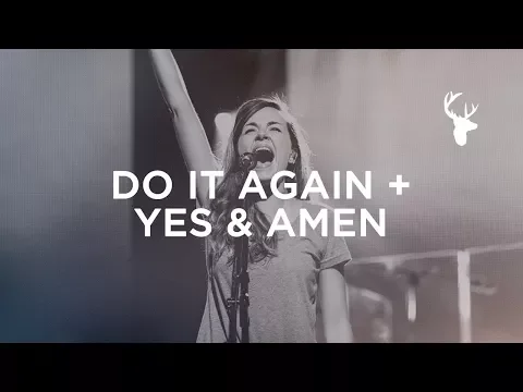 Do It Again Yes and Amen Kristene DiMarco Moment