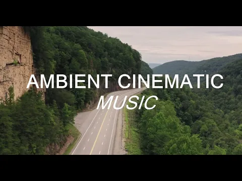 Download MP3 Ambient Inspiring Cinematic Background Music