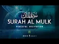 Download Lagu Peaceful recitation of Surah Mulk (The Kingdom) سورة الملك | Zikrullah TV