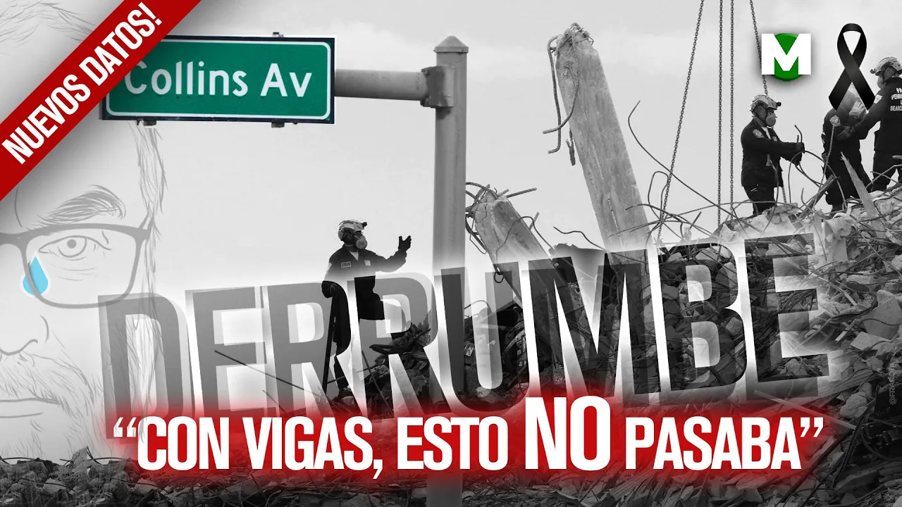 🟥ESTA es la CAUSA del DERRUMBE del edificio de MIAMI | NUEVOS DATOS del COLAPSO y CAIDA Collins Av