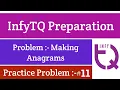 InfyTQ Practice Problem 11 Making Anagrams InfyTQ Preparation Intellective Tech