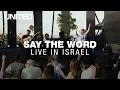 Say The Word - Hillsong UNITED