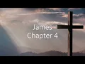Chapter 4 of the Book of James - New King James Version