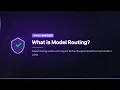 What is Model Routing