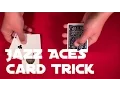 Jazz Aces Card Trick Revealed