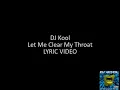 DJ Kool LET ME CLEAR MY THROAT Lyric video (w/ audio)