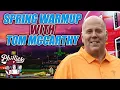 Spring Training warm up with Phillies broadcaster Tom McCarthy